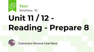 Unit 11 / 12 - Reading - Prepare 8