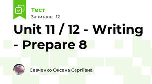 Unit 11 / 12 - Writing - Prepare 8