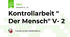 Kontrollarbeit " Der Mensch" V- 2