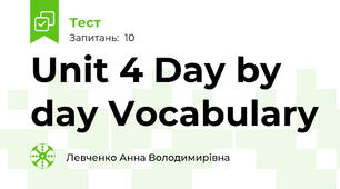 Unit 4 Day by day Vocabulary