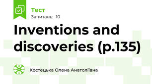 Inventions and discoveries (p.135)