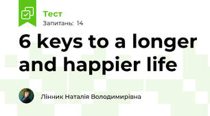 6 keys to a longer and happier life