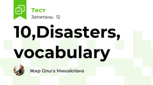 10,Disasters, vocabulary