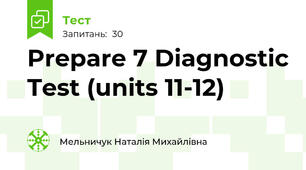 Prepare 7 Diagnostic Test (units 11-12)