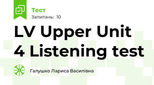 LV Upper Unit 4 Listening test