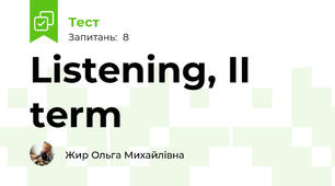 Listening, II term