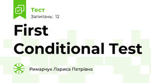  First Conditional Test