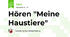 Hören "Meine Haustiere"
