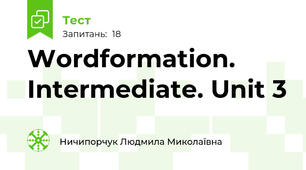 Wordformation. Intermediate. Unit 3