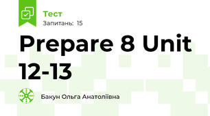 Prepare 8 Unit 12-13