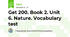 Get 200. Book 2. Unit 6. Nature. Vocabulary test