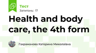 Health and body care, the 4th form