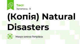(Копія) Natural Disasters