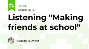 Listening "Making friends at school"