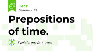 Prepositions of time.