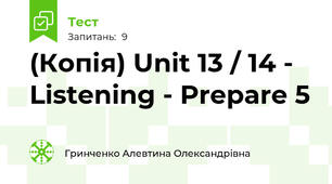 (Копія) Unit 13 / 14 - Listening - Prepare 5