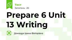 Prepare 6 Unit 13 Writing