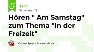 Hören " Am Samstag" zum Thema "In der Freizeit"