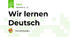 Wir lernen Deutsch