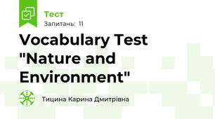 Vocabulary Test "Nature and Environment"