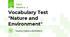 Vocabulary Test "Nature and Environment"
