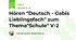 Hören "Deutsch - Gabis Lieblingsfach" zum Thema"Schule" V-2