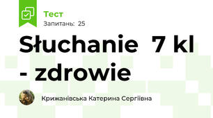  Słuchanie  7 kl - zdrowie