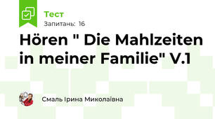 Hören " Die Mahlzeiten in meiner Familie" V.1