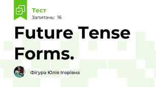 Future Tense Forms.