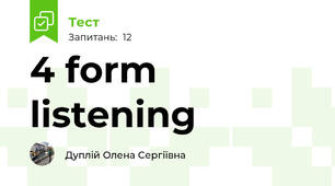 4 form listening 