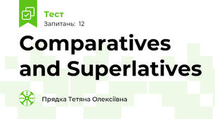 Comparatives and Superlatives