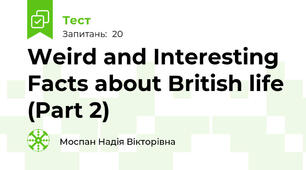 Weird and Interesting Facts about British life (Part 2)