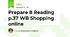 Prepare 8 Reading p.37 WB Shopping online