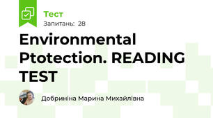 Environmental Ptotection. READING TEST