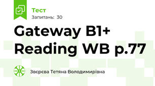 Gateway B1+ Reading WB p.77