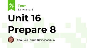 Unit 16 Prepare 8