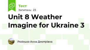 Unit 8 Weather Imagine for Ukraine 3
