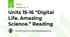 Units 15-16 “Digital Life. Amazing Science.” Reading
