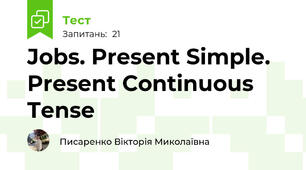 Jobs. Present Simple. Present Continuous Tense