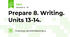 Prepare 8. Writing. Units 13-14.
