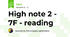 High note 2 - 7F - reading