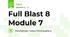 Full Blast 8 Module 7