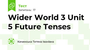 Wider World 3 Unit 5 Future Tenses