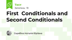 First  Conditionals and Second Conditionals