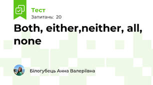 Both, either,neither, all, none
