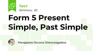 Form 5 Present Simple, Past Simple