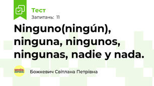  Ninguno(ningún), ninguna, ningunos, ningunas, nadie y nada.