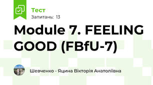 Module 7. FEELING GOOD (FBfU-7)