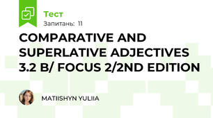 COMPARATIVE AND SUPERLATIVE ADJECTIVES 3.2 B/ FOCUS 2/2ND EDITION