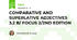 COMPARATIVE AND SUPERLATIVE ADJECTIVES 3.2 B/ FOCUS 2/2ND EDITION